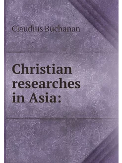 Christian researches in Asia