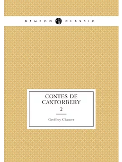 Contes de Cantorbery. 2