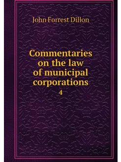 Commentaries on the law of municipal