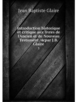 Introduction historique et critique a