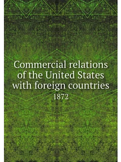 Commercial relations of the United St