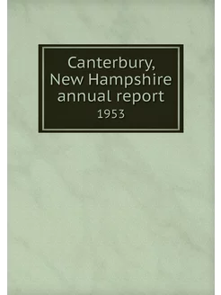 Canterbury, New Hampshire annual repo