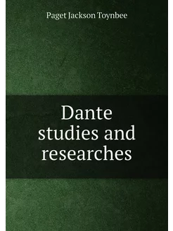 Dante studies and researches