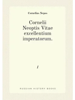 Cornelii Neoptis Vitae excellentium i