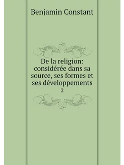 De la religion considérée dans sa so