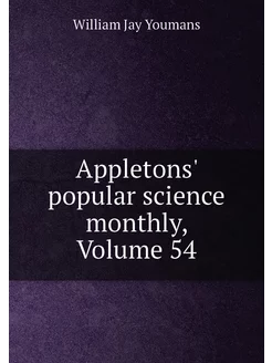 Appletons' popular science monthly, V