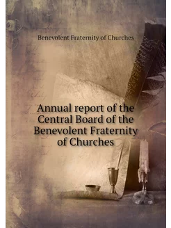 Annual report of the Central Board of