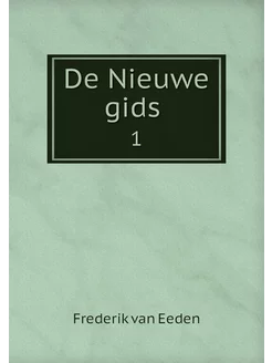 De Nieuwe gids . 1