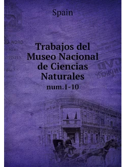 Trabajos del Museo Nacional de Cienci