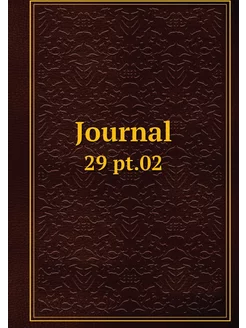 Journal. 29 pt.02