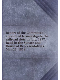 Report of the Committee appointed to