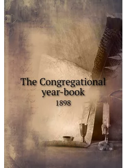 The Congregational year-book. 1898