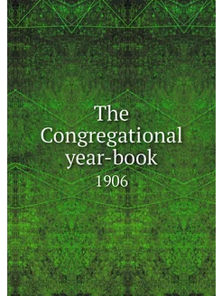 The Congregational year-book. 1906