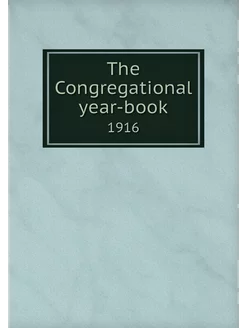 The Congregational year-book. 1916