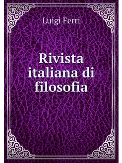 Rivista italiana di filosofia