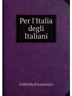 Per l'Italia degli Italiani