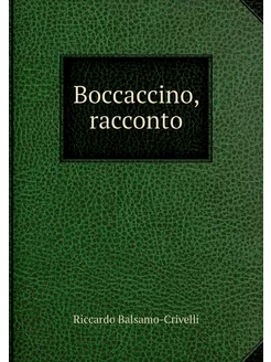 Boccaccino, racconto