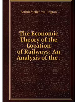 The Economic Theory of the Location o