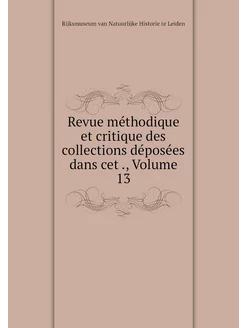 Revue méthodique et critique des coll