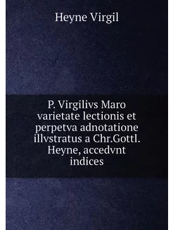 P. Virgilivs Maro varietate lectionis