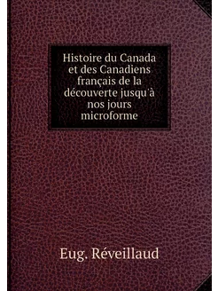 Histoire du Canada et des Canadiens f