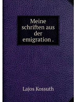 Meine schriften aus der emigration