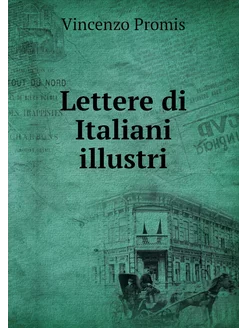 Lettere di Italiani illustri