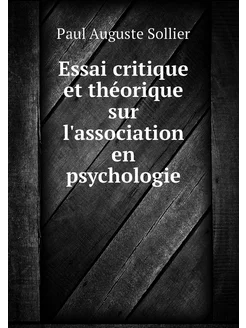 Essai critique et théorique sur l'ass