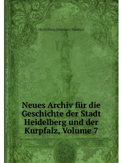 Neues Archiv für die Geschichte der S