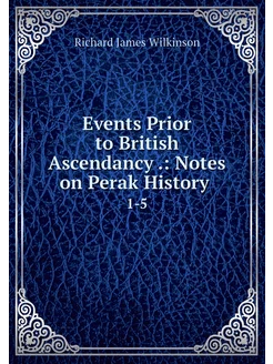 Events Prior to British Ascendancy