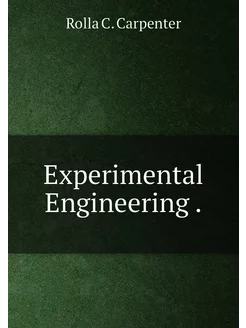 Experimental Engineering