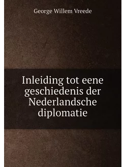 Inleiding tot eene geschiedenis der Nederlandsche di