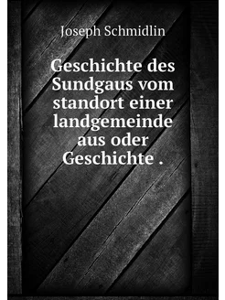 Geschichte des Sundgaus vom standort