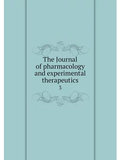 The Journal of pharmacology and exper