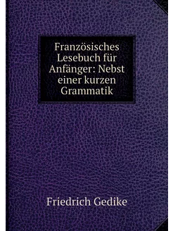 Französisches Lesebuch für Anfänger