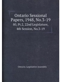 Ontario Sessional Papers, 1948, No.3-