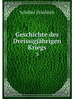 Geschichte des Dreissigjährigen Krieg