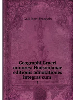 Geographi Graeci minores Hudsonianae