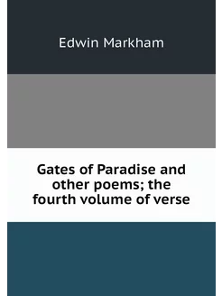 Gates of Paradise and other poems th