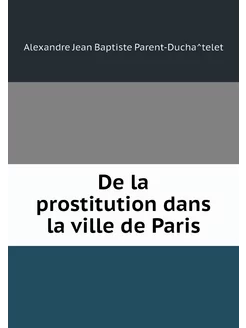 De la prostitution dans la ville de P