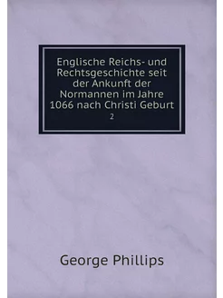 Englische Reichs- und Rechtsgeschicht