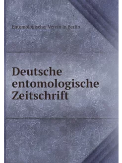 Deutsche entomologische Zeitschrift