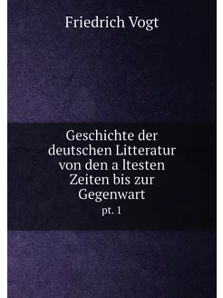 Geschichte der deutschen Litteratur v