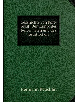 Geschichte von Port-royal Der Kampf