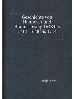 Geschichte von Hannover und Braunschw