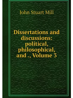 Dissertations and discussions politi