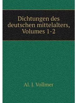 Dichtungen des deutschen mittelalters