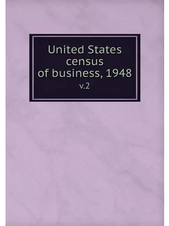 United States census of business, 194