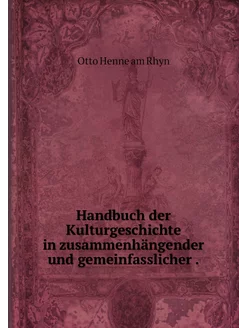 Handbuch der Kulturgeschichte in zusa