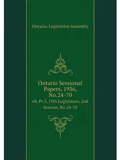 Ontario Sessional Papers, 1936, No.24